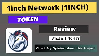 What is 1inch Network 1INCH Coin  Review About 1INCH Token [upl. by Eldwin]