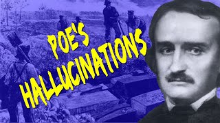 Curators Crypt  Episode 102 Poes Hallucinations [upl. by Anneiv736]