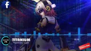 Nightcore  Titanium David Guetta ft Sia [upl. by Ainahtan]