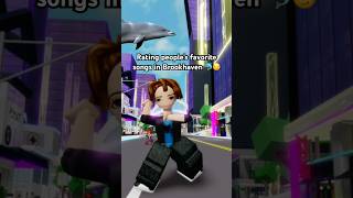 Rating people’s favorite songs in Brookhaven 😏 roblox funny meme robloxmemes foryou shorts [upl. by Roxine]