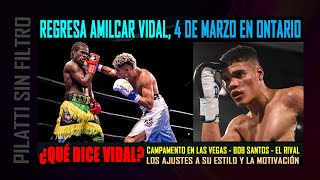 Amilcar Vidal habla de su próximo rival Elijah Garcia el 43 en Cartelera de Figueroa vs Magsayo [upl. by Whitby]