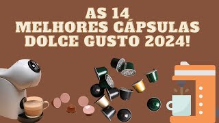 As 14 Melhores Cápsulas Dolce Gusto Para 2024 [upl. by Anabelle408]