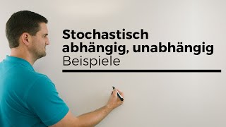 Stochastisch abhängig unabhängig Beispiele Wahrscheinlichkeitsrechnung  Mathe by Daniel Jung [upl. by Wilmette]