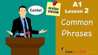 Revised  A1  Lesson 2  Common Phrases  German for beginners  Learn German [upl. by Yetsirhc838]