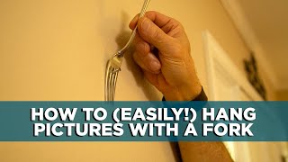 How to Hang a Picture with a Fork [upl. by Benedict]