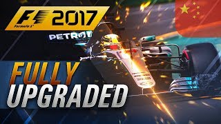 F1 2017  FULLY UPGRADED CAR CHINA HOTLAP [upl. by Tonkin]