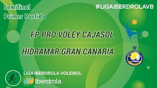 FP Pro Voley Cajasol  CV Hidramar Gran Canaria  Semifinal  1º Partido Superliga Iberdrola 23 24 [upl. by Nowell103]