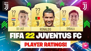 FIFA 22  JUVENTUS PLAYER RATINGS ft Ronaldo De Ligt Dybala etc [upl. by Mari]