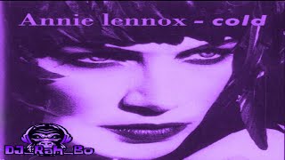 Annie Lennox  Cold Requested Screwed and Chopped By DJRahBo [upl. by Rufina457]