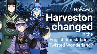 How was Harveston changed in the Englishlanguage translation of Twisted Wonderland [upl. by Neff136]