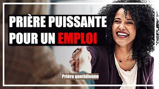 Prière puissante pour un emploi  Prière Miraculeuse pour Décrocher un Emploi [upl. by Rachele]