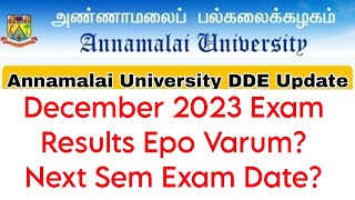 Annamalai University CDOE December 2023 Exam ResultsMay 2024 Exam Date [upl. by Marylee930]