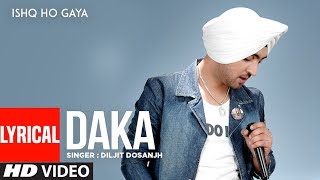 Daka Diljit Dosanjh  Full Lyrical Song  Ishq Ho Gaya  Punjabi Songs  TSeries Apna Punjab [upl. by Evilo]