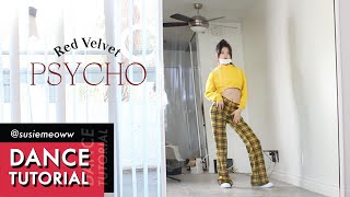 Red Velvet레드벨벳 Psycho Full Dance Tutorial Counting  Slow Music [upl. by Nnylyahs]