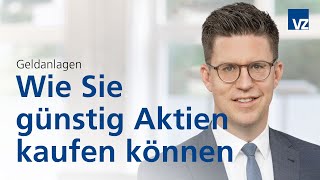 Wie Sie günstig Aktien kaufen können [upl. by Cloris]