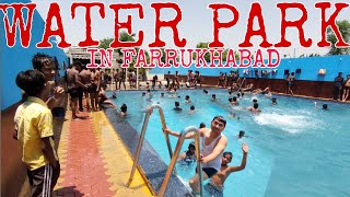 Water park farrukhabad me paiheli baar Bibiganj me khula water park  ticket Price full information [upl. by Marv]