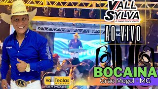 VALL SYLVA AO VIVO EM BOCAINA GRÃO MOGOLMG 100 AO VIVO  LINK PARA DOWNLOAD NA DESCRIÇÃO [upl. by Perice108]