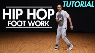 How to do Hip Hop Footwork  Hip Hop Dance Moves Tutorial  Mihran Kirakosian [upl. by Aubrette996]