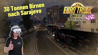 Unterwegs im Westbalkan  Konvoi Multiplayer ★ ETS2 VR ★ vr metaquest3 ets2 ats2 vrgames [upl. by Fornof957]