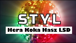 STYL HERA KOKA HASZ LSD cover hitynawesele zespolnawesele yamahapsrsx900 [upl. by Guinna]