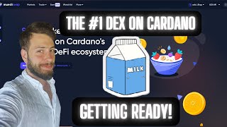 The 1 DEX on Cardano Is getting ready MILK [upl. by Erdnassak682]