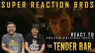 SRB Reacts to The Tender Bar  Official Trailer [upl. by Narhem]