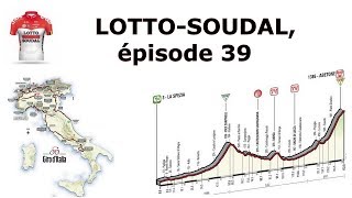 LOTTO SOUDAL ép39  un début de GIRO alléchant [upl. by Ezitram]