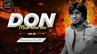 Are Diwano Mujhe Pehchano Me Hu Don Dj Song Special Remix  Maharashtra DJs dj djremix don [upl. by Odrautse]