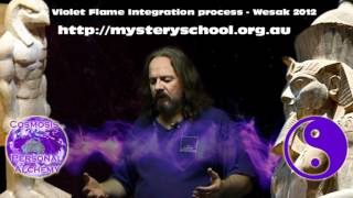 Violet Flame Integration Process  Wesak Cosmosis® Retreat 2012 [upl. by Lea]