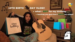 19TH BIRTHDAY VLOG  birthday haul  learning how to write a song [upl. by Ottavia717]