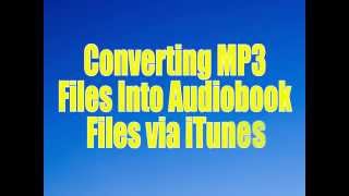 Converting MP3s to Audiobook Files in iTunes  Rod Machado Products [upl. by Carvey982]