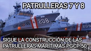 continua la construcción de las patrulleras maritimas 7 y 8 para el Perú [upl. by Peugia]