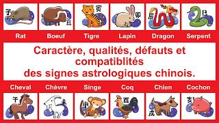 Caractère qualités défauts et compatiblités des signes astrologiques chinois [upl. by Cassiani]