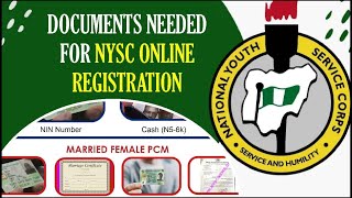 DOCUMENTS NEEDED FOR NYSC ONLINE REGISTRATION [upl. by Elledoj]