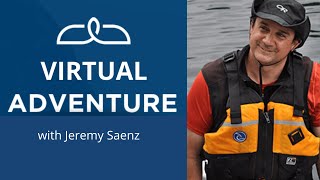 Virtual Adventure with Jeremy Saenz  Expedition Presentation [upl. by Oratnek182]