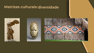 Matriz cultural II diversidade [upl. by Hamian]