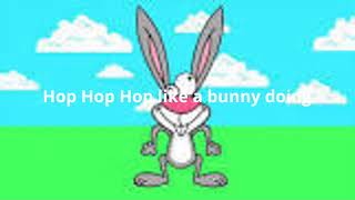 Hop Hop Like a Bunny lyric video [upl. by Druce627]