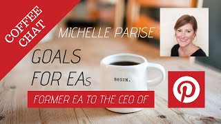 How To Write Professional Development Goals for Executive Assistants  EA to the CEO of Pinterest [upl. by Gilmour]