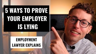 5 Ways To Prove Your Employer Is Lying With Examples [upl. by Ecirpac34]