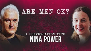 Are Men Ok  Peter Boghossian amp Nina Power [upl. by Cassy]