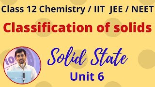 12th Chemistry Classification of solids Solid State Unit 6 Alex Maths TN Syllabus [upl. by Hollah]