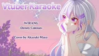 Wirang  COVER  by Akazuki Maya Music by deddykeyboard Koplo Yen Akhire Wirang ben Wirang sisan [upl. by Anerys742]