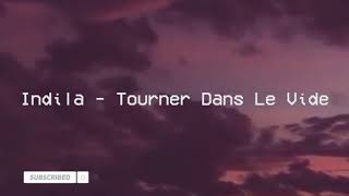 indila  tourner dans le vide  slowed  reverb [upl. by Azarria349]