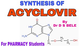 ACYCLOVIR synthesis [upl. by Ghassan976]