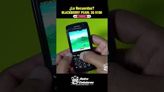 Lo Recuerdas Blackberry Pearl 3G 9100 de 2010 blackberry pearl3g rim suretype clasicphone [upl. by Comras233]