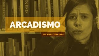 Literatura Brasileira Arcadismo Aula 06 [upl. by Trefler]