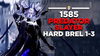 Lost Ark 1585 Predator Slayer  Brelshaza Hard 13 [upl. by Alaster]