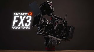 FX3 RIG  The Perfect Rig for Production [upl. by Aneloaup]