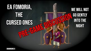 Dominions 6 EA Fomoria Pregame [upl. by Odnomor]