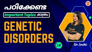 Principles of Inheritance Mendelian amp Chromosomal Disorders  Malayalam  NEET 2023  Shruthi Mam [upl. by Ecidna]